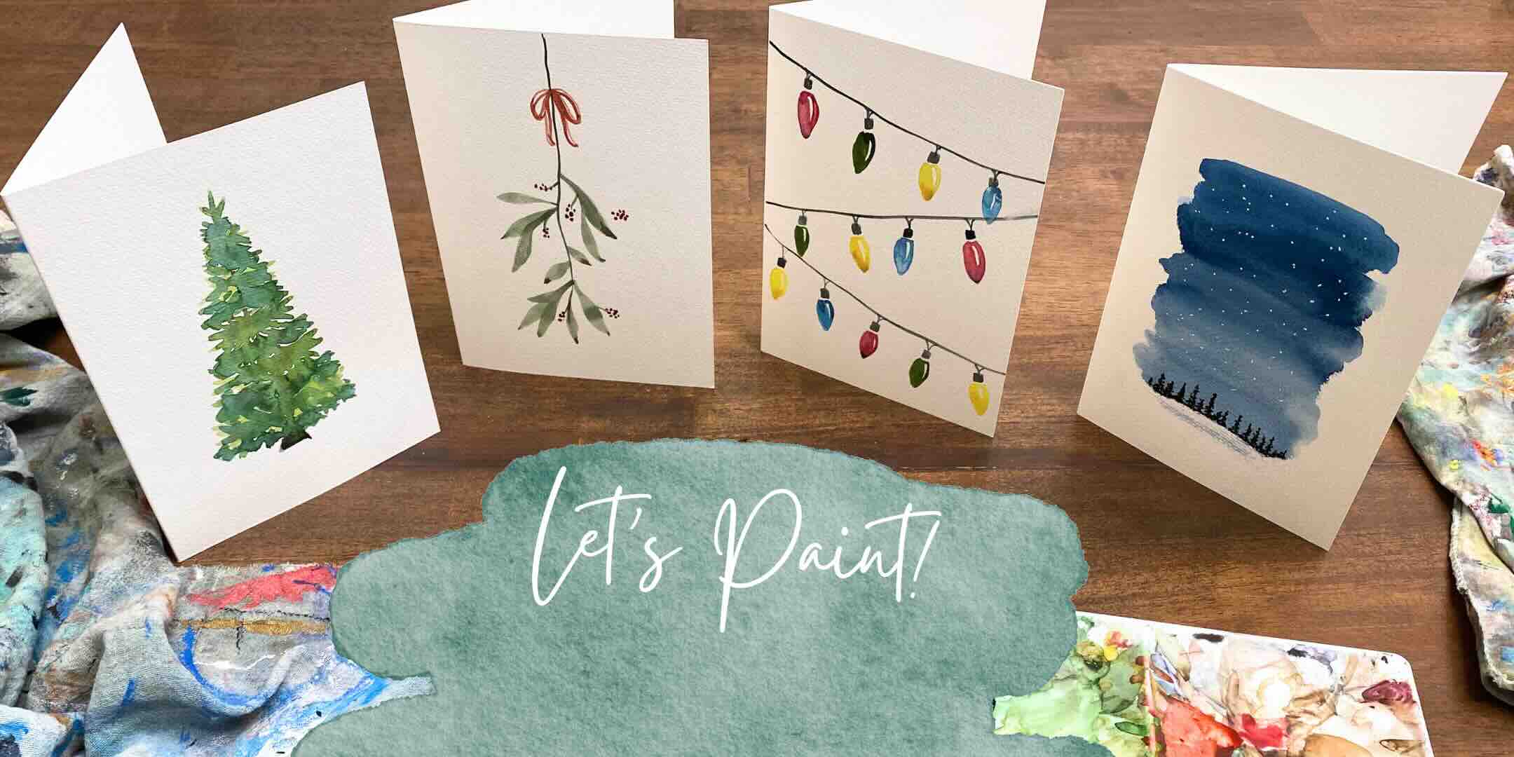 Holiday Cards with Alyssa Whetstone There are examples of the holiday cards we will paint.